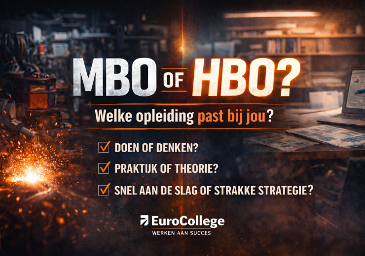 Verschil tussen mbo en hbo – praktijkgericht onderwijs versus strategisch denken bij EuroCollege